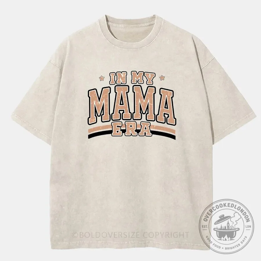 In My Mama Era Vintage Washed T-Shirt for Women